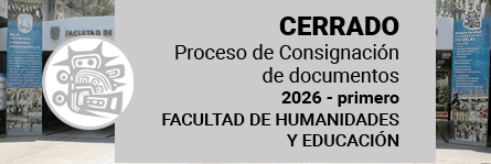 Facultad Experimental de Humanidades - CERRADO proceso de consignación de documentos 2026-primero