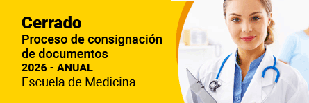 Facultad Experimental de Medicina - CERRADO proceso de consignación de documentos 2026-anual