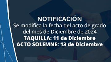 Se informa sobre la  modificación de fechas del acto de grado del mes de Diciembre de 2024