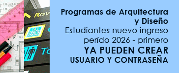 Programas de Arquitectura y Diseño - Inscripciones 2026 - primero, pueden crear usuario y contraseña